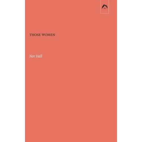 Those Women - Paperback