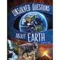 Unsolved Questions about Earth - Hardcover