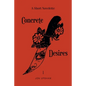 Concrete Desires: A Short Novelette - Paperback