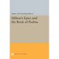 Milton's Epics and the Book of Psalms - Paperback