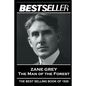 Zane Grey - The Man of the Forest: The Bestseller of 1920 - Paperback