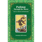 Pathway Through the Forest: Tarot as a Tool for Self-Realization - Paperback