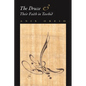 The Druze and their Faith in Tawhid - Hardcover