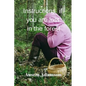 instructions if you are lost in the forest - Paperback