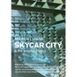 Skycar City - Paperback