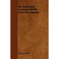 An Elementary Grammar Of The Sanscrit Language - Paperback