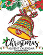 Christmas Advent Calendar Coloring Book.: Adult Coloring Book - Paperback