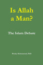 Is Allah a Man? The Islam Debate - Paperback