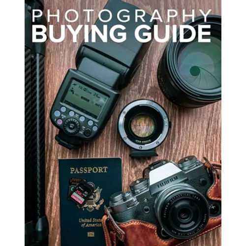 Tony Northrup's Photography Buying Guide: How to Choose a Camera, Lens, Tripod, Flash, & More - Paperback