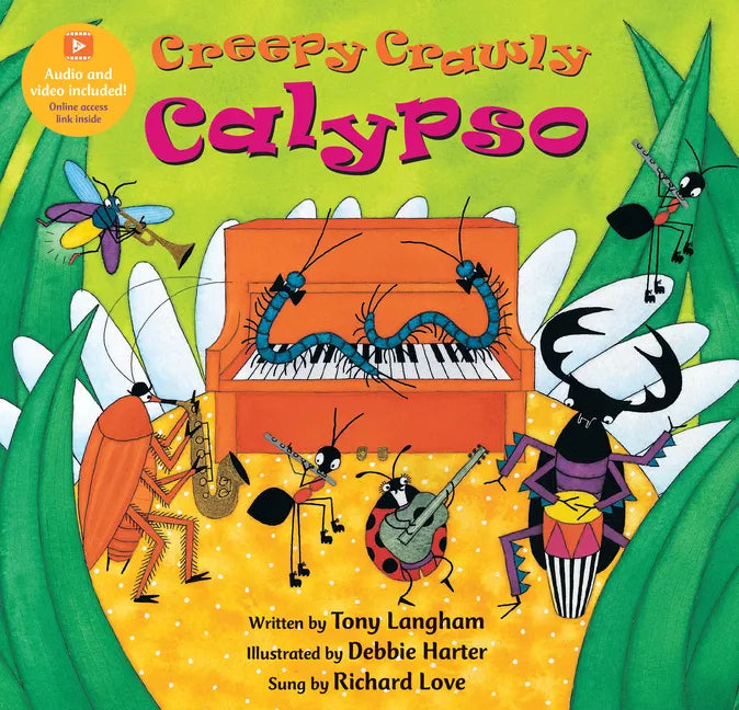 Creepy Crawly Calypso - Paperback