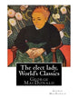The elect lady, By George MacDonald (World's Classics): George MacDonald (10 December 1824 - 18 September 1905) was a Scottish author, poet, and Chris - Paperback