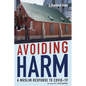 Avoiding Harm: A Muslim Response to Covid-19 - Paperback