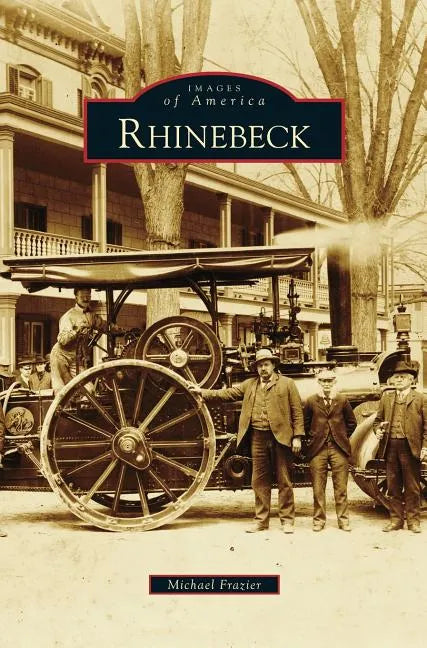 Rhinebeck - Hardcover