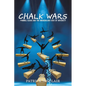 Chalk Wars: Pommel Clock and the Incredulous Cost of Integrity - Paperback