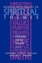 Working with Groups on Spiritual Themes: Structured Exercises in Healing - Paperback