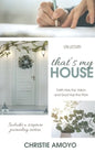 That's My House: Faith Has the Vision and God Has the Plan - Paperback
