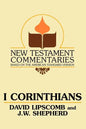 I Corinthians: A Commentary on the New Testament Epistles - Paperback