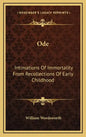 Ode: Intimations of Immortality from Recollections of Early Childhood - Hardcover