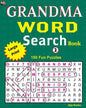 GRANDMA WORD Search Book: 150 puzzles for your brain workout. - Paperback