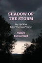 Shadow Of The Storm: My Life With Rubin "Hurricane" Carter - Paperback