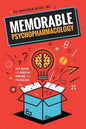 Memorable Psychopharmacology - Paperback