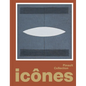 Icons: Images in Resonance - Hardcover