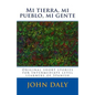 Mi tierra, mi pueblo, mi gente: Original short stories for intermediate level learners of Spanish - Paperback