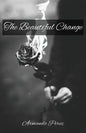 The Beautiful Change - Paperback