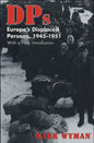Dps: Europe's Displaced Persons, 1945-51 - Paperback
