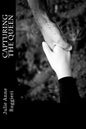 Capturing the Queen: Part I of the Eden Series - Paperback