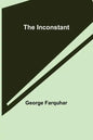 The Inconstant - Paperback