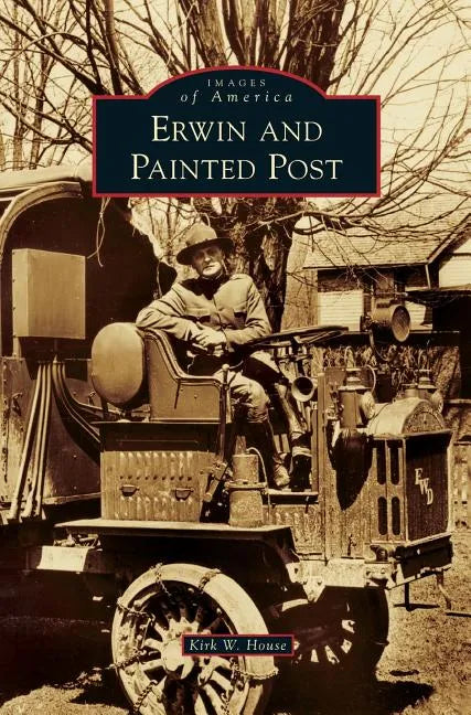 Erwin and Painted Post - Hardcover