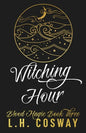 Witching Hour: Blood Magic Book 3 - Paperback