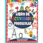 Libro de Actividades Preescolar: Cuaderno de actividades infantiles - Libro de colorear vacaciones para niños y niñas de preescolar: 120 páginas - Paperback