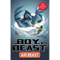 Boy vs. Beast 4: Air Beast - Paperback