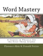Word Mastery: A Course in Phonics for the First Three Grades - Paperback