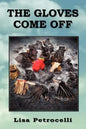 The Gloves Come Off - Paperback
