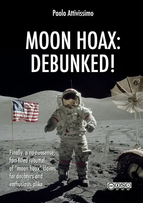 Moon Hoax: Debunked! - Paperback