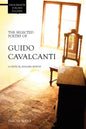 The Selected Poetry of Guido Cavalcanti: A Critical English Edition - Paperback