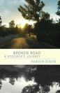 Broken Road: A Widower's Journey - Paperback