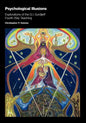 Psychological Illusions: Explorations of the G. I. Gurdjieff Fourth Way Teaching - Spiral