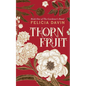 Thornfruit - Paperback