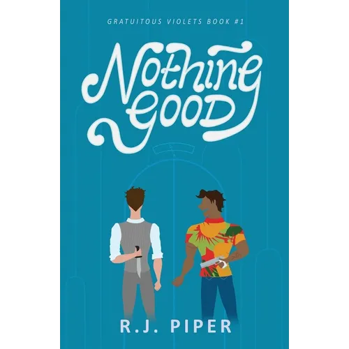Nothing Good - Paperback