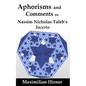 Aphorisms and Comments: on Nassim Nicholas Taleb's Incerto - Paperback