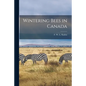 Wintering Bees in Canada - Paperback
