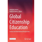 Global Citizenship Education: Critical and International Perspectives - Hardcover