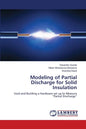 Modeling of Partial Discharge for Solid Insulation - Paperback