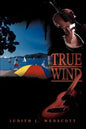 True Wind - Paperback