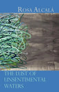 The Lust of Unsentimental Waters - Paperback