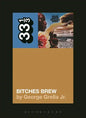 Miles Davis' Bitches Brew - Paperback